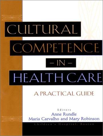 Cultural Competence in Health Care