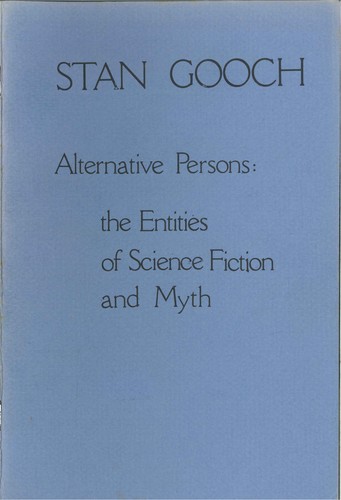 Alternative Persons: Entities of Science Fiction and Myth