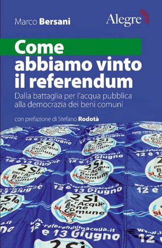 Come abbiamo vinto il referendum