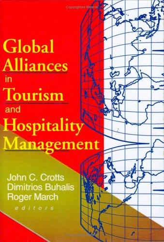 Global Alliances in Tourism and Hospitality Management