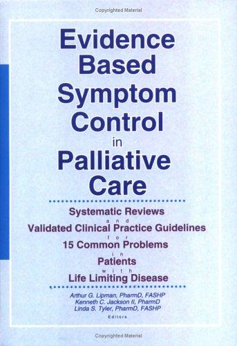 Evidence based symptom control in palliative care