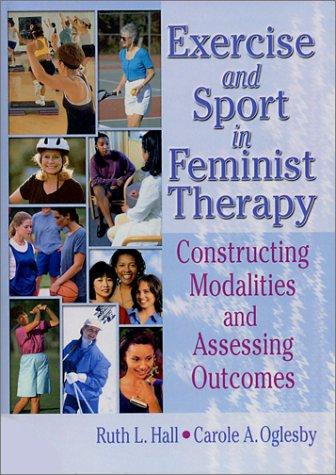 Exercise and Sport in Feminist Therapy