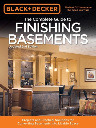 The Complete Guide to Finishing Basements
