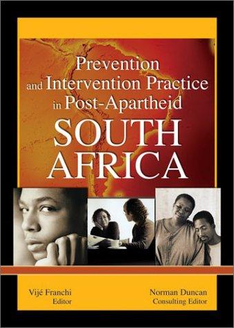 Prevention and Intervention Practice in Post-Apartheid South Africa