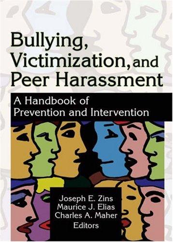 Bullying, Victimization, and Peer Harassment