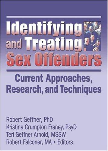 Identifying and treating sex offenders