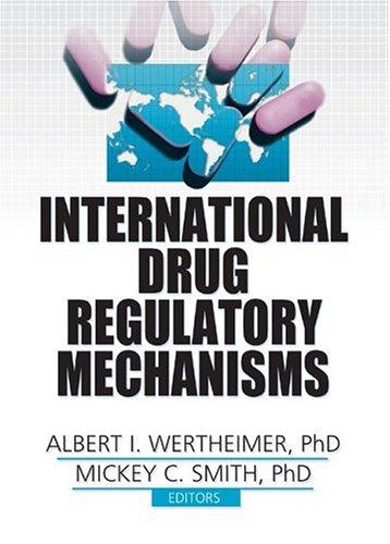 International drug regulatory mechanisms