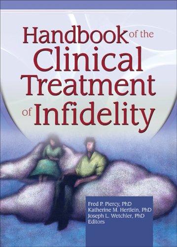 Handbook of the Clinical Treatment of Infidelity
