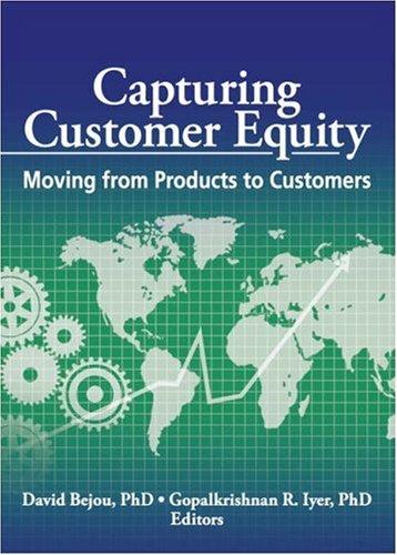 Capturing customer equity