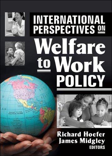 International perspectives on welfare to work policy