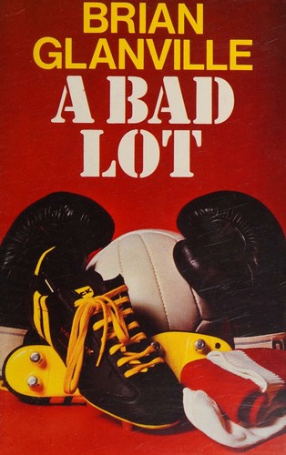 A Bad Lot