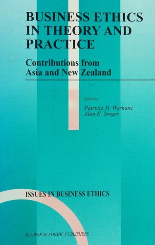 Business Ethics in Theory and Practice