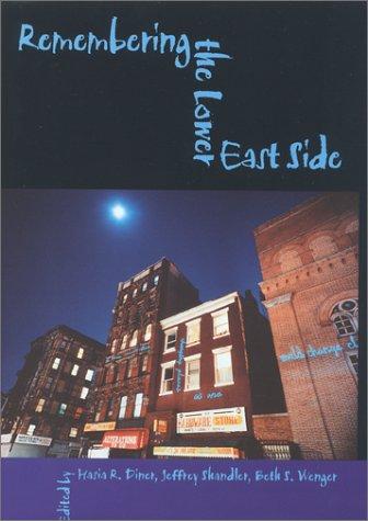 Remembering the Lower East Side
