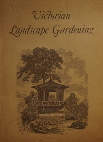 Victorian Landscape Gardening