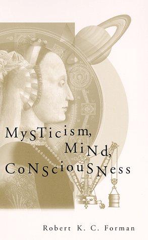 Mysticism, mind, consciousness