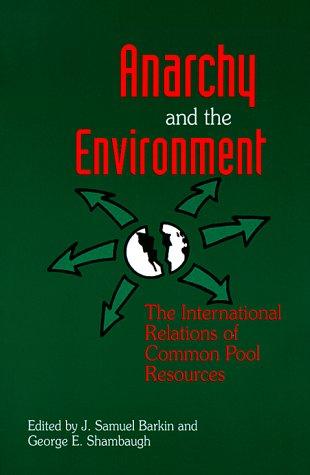Anarchy and the environment