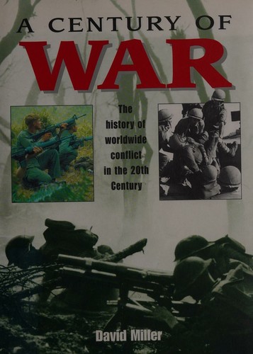 A Century of War