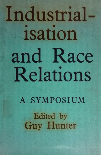 Industrialisation and Race Relations