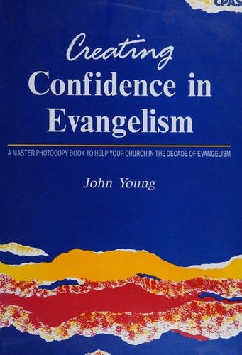 Creating Confidence in Evangelism