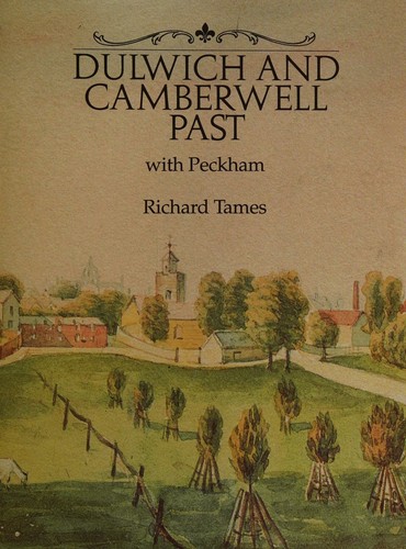Dulwich and Camberwell Past