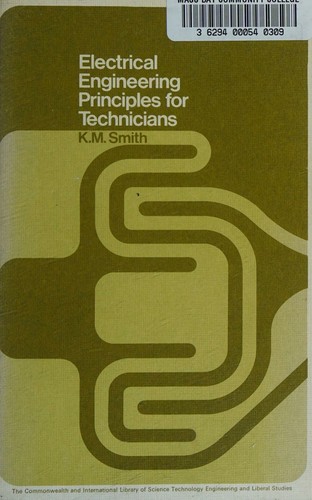 Electrical Engineering Principles for Technicians
