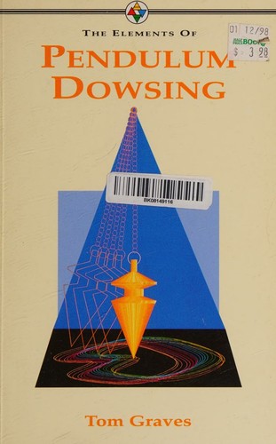 The Elements of Pendulum Dowsing