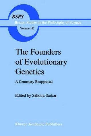 The Founders of evolutionary genetics
