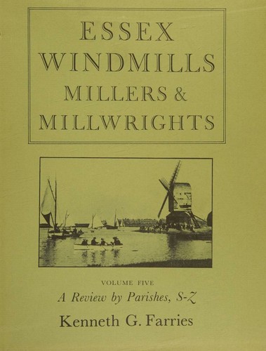 Essex Windmills, Millers & Millwrights