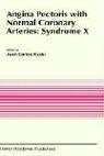Angina pectoris with normal coronary arteries