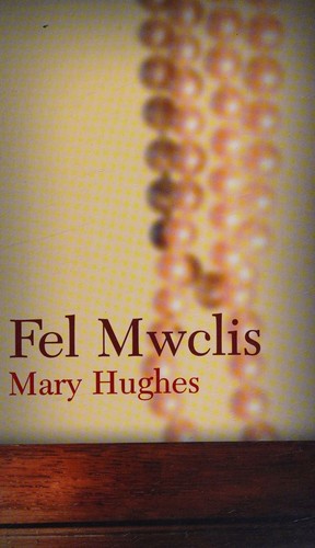 Fel mwclis