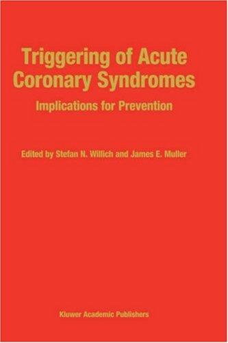Triggering of Acute Coronary Syndromes