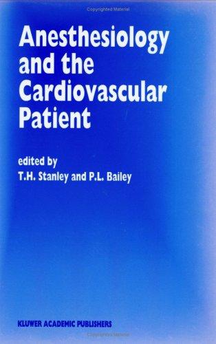 Anesthesiology and the Cardiovascular Patient