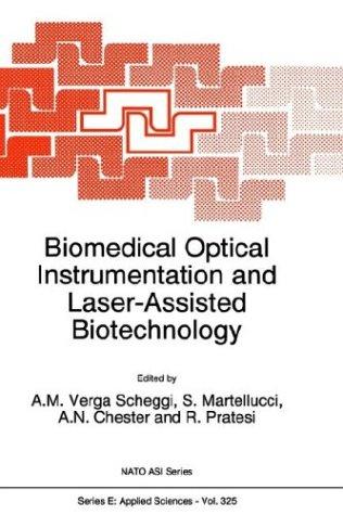 Biomedical Optical Instrumentation and Laser-Assisted Biotechnology