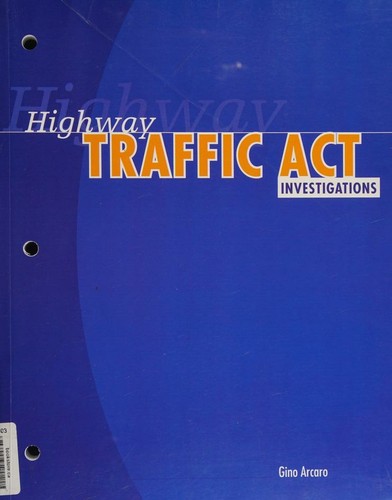 Highway Traffic Act investigations