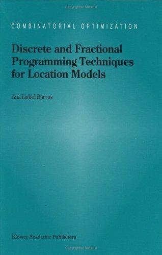 Discrete and Fractional Programming Techniques for Location Models