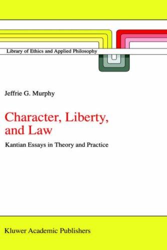 Character, Liberty, and Law