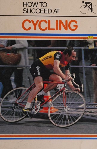 How to Succeed at Cycling