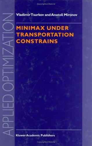 Minimax under transportation constrains