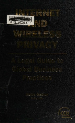 Internet and Wireless Privacy