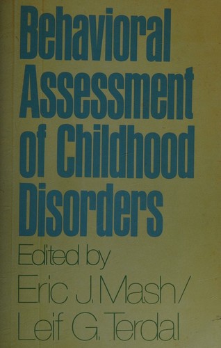 Behavioral Assessment of Childhood Disorders