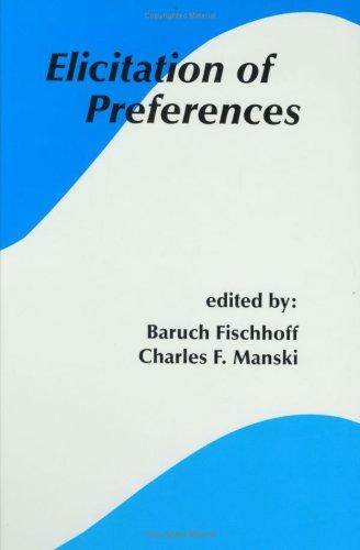 Elicitation of Preferences