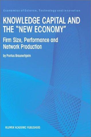Knowledge Capital and the New Economy