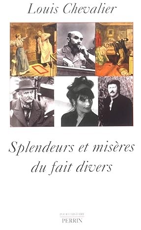 Splendeurs et misères du fait divers