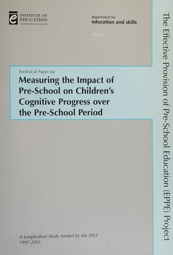 Measuring the Impact of Pre-School on Children's Progress Over the Pre-School Period