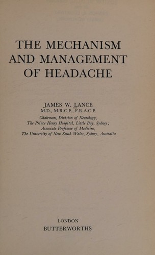 The Mechanism and Management of Headache