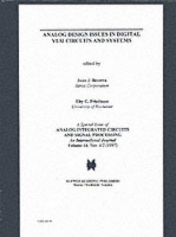 Analog Design Issues in Digital VLSI Circuits and Systems