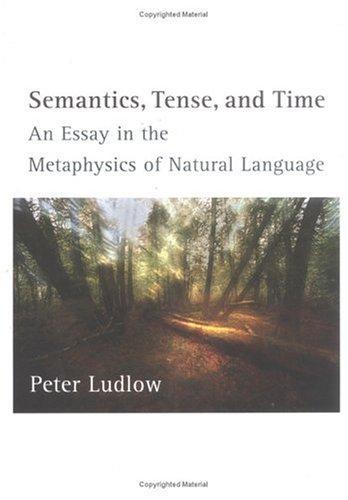 Semantics, tense, and time