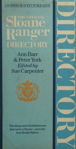 The Official Sloane Ranger Directory
