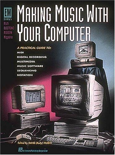 Making music with your computer