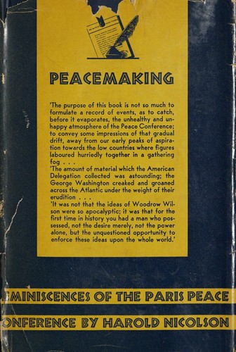 Peacemaking, 1919: Being Reminiscences of the Paris Peace Conference